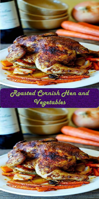 #Yummy #Roasted #Cornish #Hen #and #Vegetables - .My best recipes