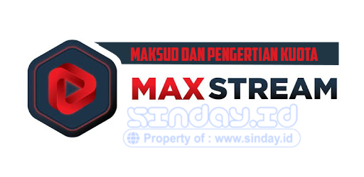 Pengertian Kuota Internet Maxstream Dan Cara Menggunakan