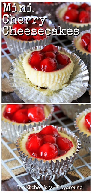 Mini Cherry Cheesecakes ~ Don't let the word "mini" fool you - these cheesecakes may be little, but they deliver great big cheesecake flavor! And they're super easy to make with just four basic steps. #minicheesecakes #cherrycheesecake www.thekitchenismyplayground.com