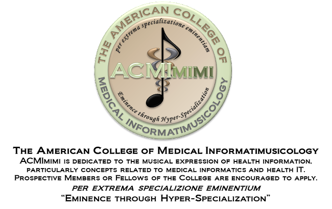 The American College of Medical Informatimusicology