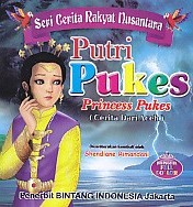  Seri Cerita Rakyat Nusantara – Putri Pukes, Princess Pukes (Cerita Dari Aceh) – Bilingual Full Collor