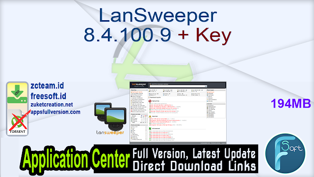 LanSweeper 8.4.100.9 + Key_ ZcTeam.id