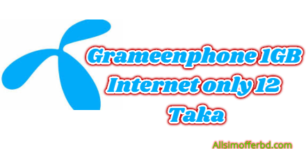 Gp 1gb Internet 12 Taka 