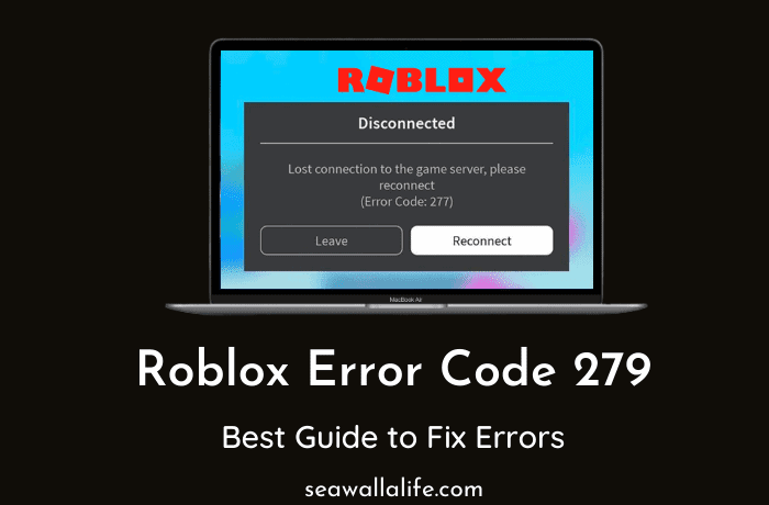 How To Fix Error Code 279 in Roblox
