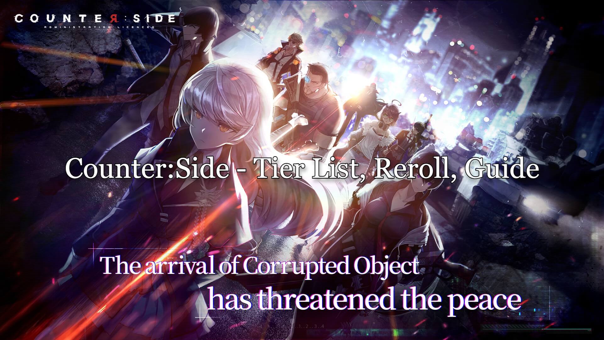 Counter Side Tier List, Reroll, Guide