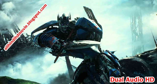 Download Transformers The Last Knight Dual Audio HD Download Transformers The Last Knight Dual Audio HD