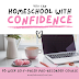 Homeschool With Confidence self-paced
