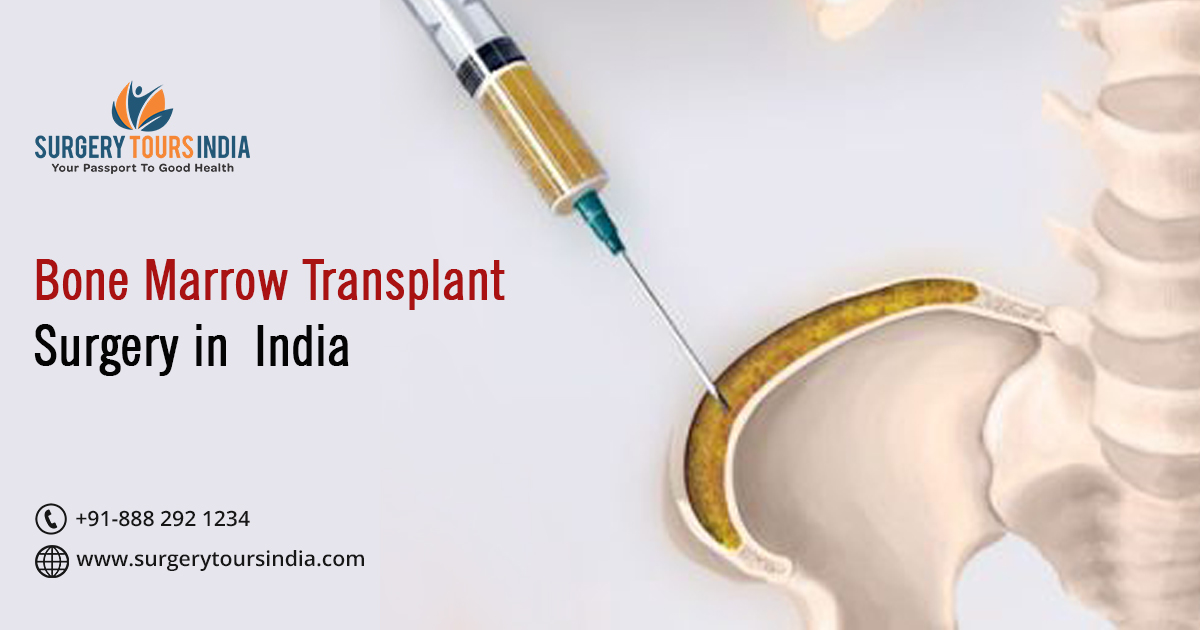 Bone Marrow Transplant in India Surgery Tours India