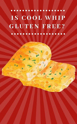 Is cool whip gluten free Is cool whip gluten free