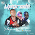 MUSIC: playcent ft gentle P x tushi gucci - UPGRADE