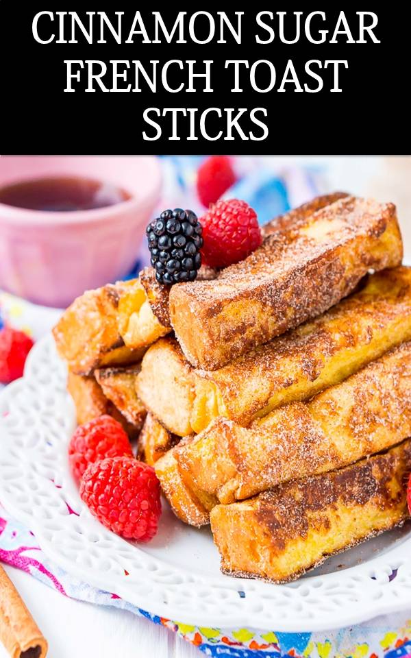 CINNAMON SUGAR FRENCH TOAST STICKS MY KITCHEN