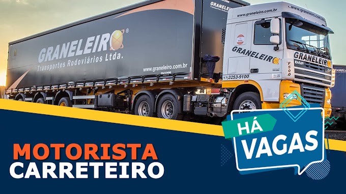 Transportadora Graneleira abre vagas para Motorista Carreteiro 