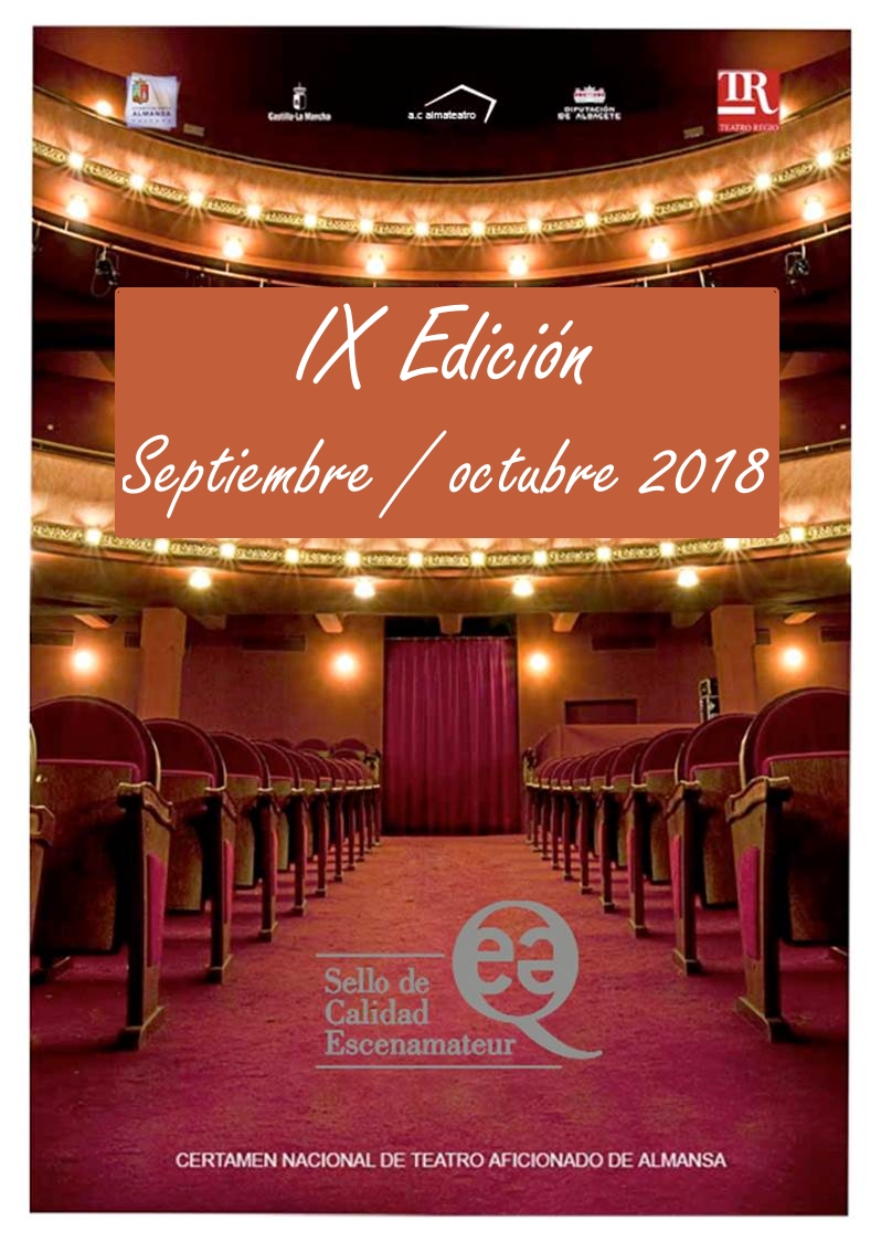 Teatro Aficionado IX Certamen de Teatro Aficionado “Ciudad de Almansa
