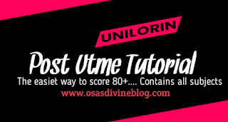 Unilorin tutorial unilorin post utme tutorial part 1b