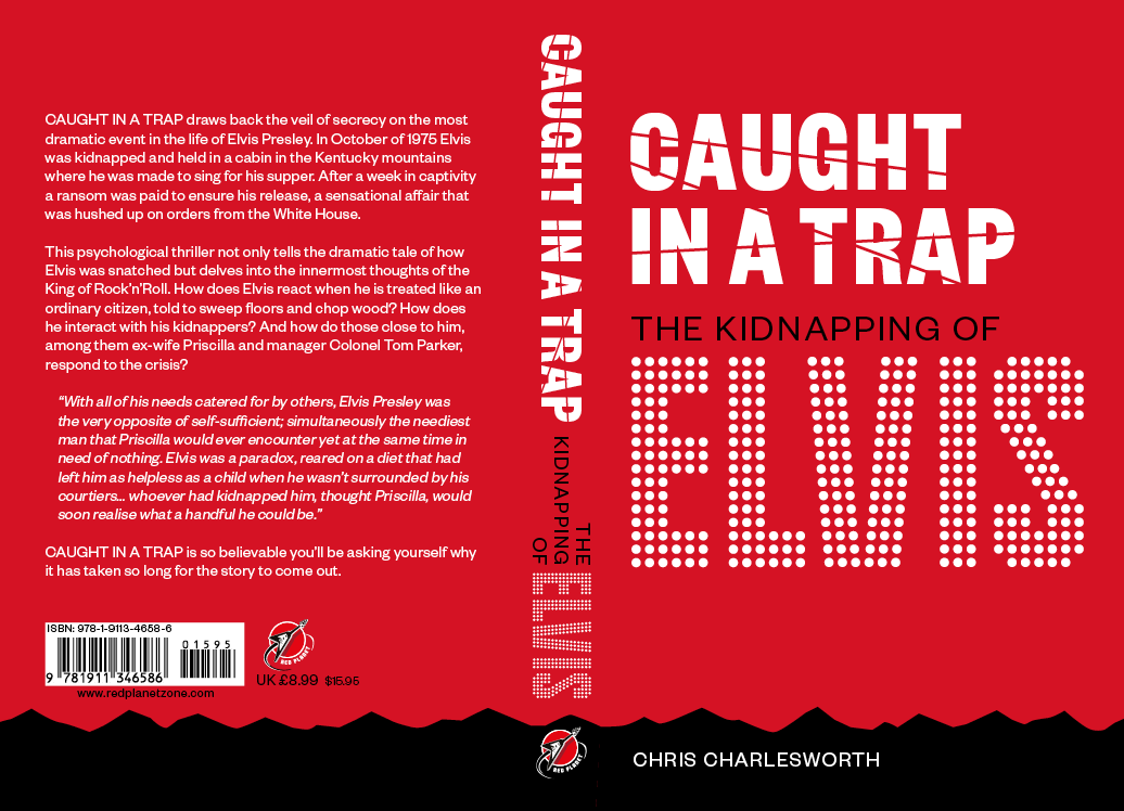 Just Backdated CAUGHT IN A TRAP The Kidnapping of ELVIS Extract 3