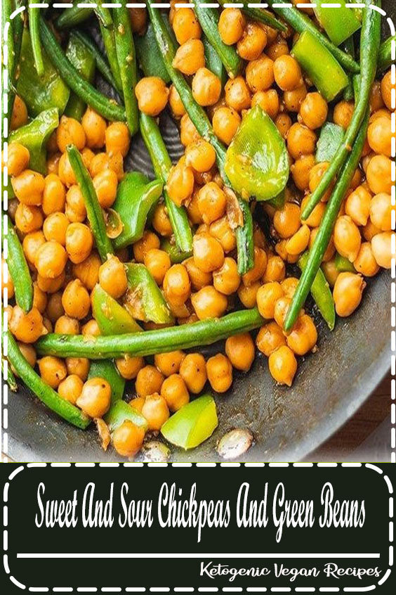 Sweet And Sour Chickpeas And Green Beans Food Lade