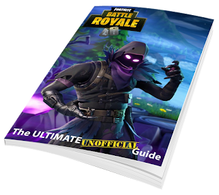 Fortnite The Ultimate Unofficial Guide