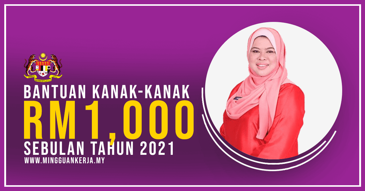 Permohonan Online Bantuan KanakKanak RM1,000 JKM Tahun 2021