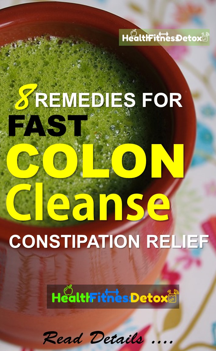 8 Remedies to Cleanse Your Colon Fast Constipation Relief Health