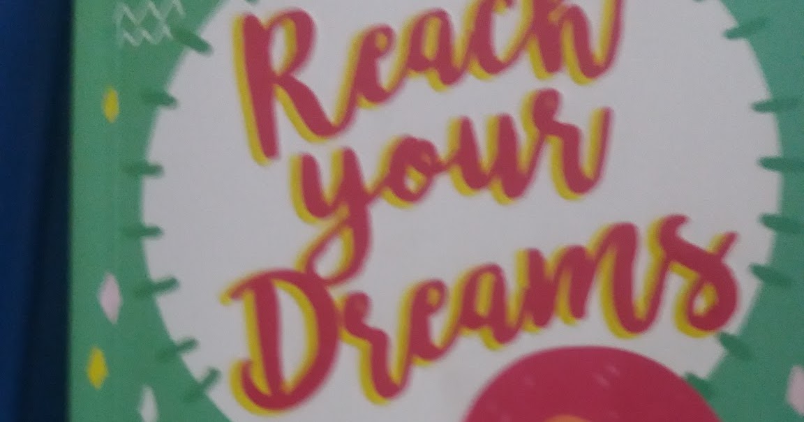 Resensi Buku Reach Your Dreams, Wirda Mansur