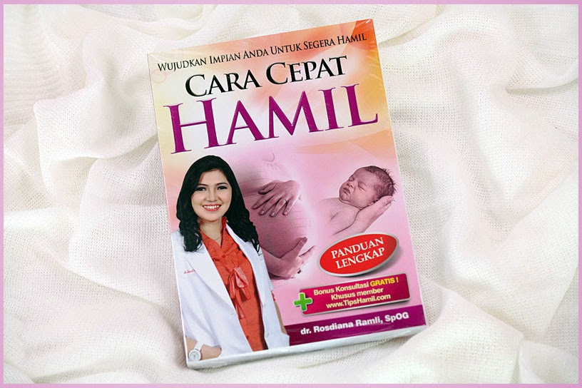 Buku Cara Cepat Hamil dr Rosdiana Ramli, SpOG