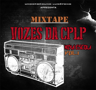 Underground Lusófono Apresenta: Mixtape “Vozes Da CPLP”