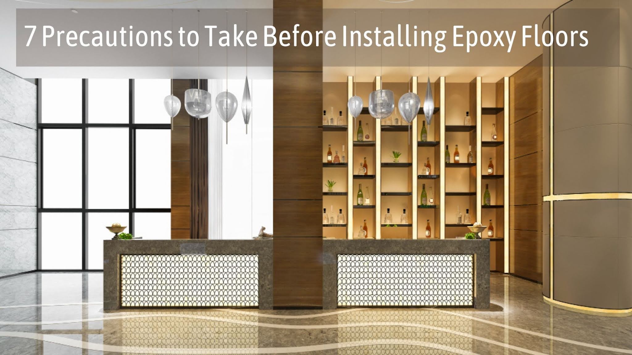 7 Precautions to Take Before Installing Epoxy Floors