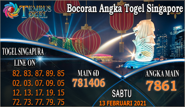 Bocoran Angka Togel Singapore Hari Sabtu 13 Februari 2021