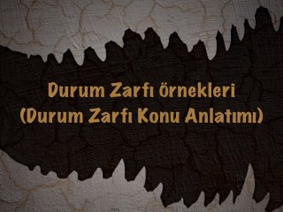 Yer Yön Zarfı Örnekleri (Yer Yön Zarfı Konu Anlatımı)