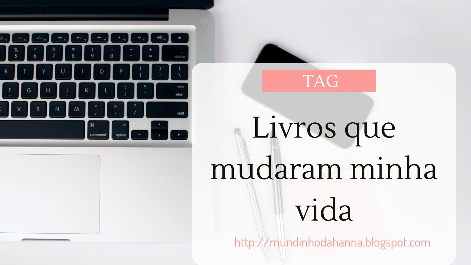 Livros que mudaram minha vida Livros que mudaram minha vida