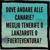 canarie dove andare