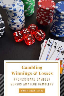 Gambling, tax gambling rules, gambling income, gambling winnings, gambling losses, reporting gambling income