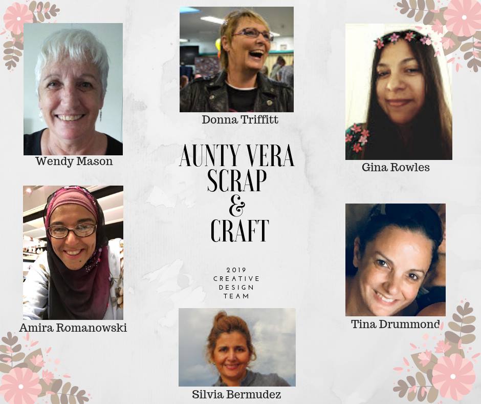 Wendy S Art Share Design Team For Aunty Vera Scrap And Craft 2019