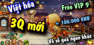 Tải game 3Q Siêu Bảnh - Loạn Chiến Tam Quốc Việt hóa Free VIP 9 + 100.000 KNB + Vô số quà ngon | App tải game Trung Quốc