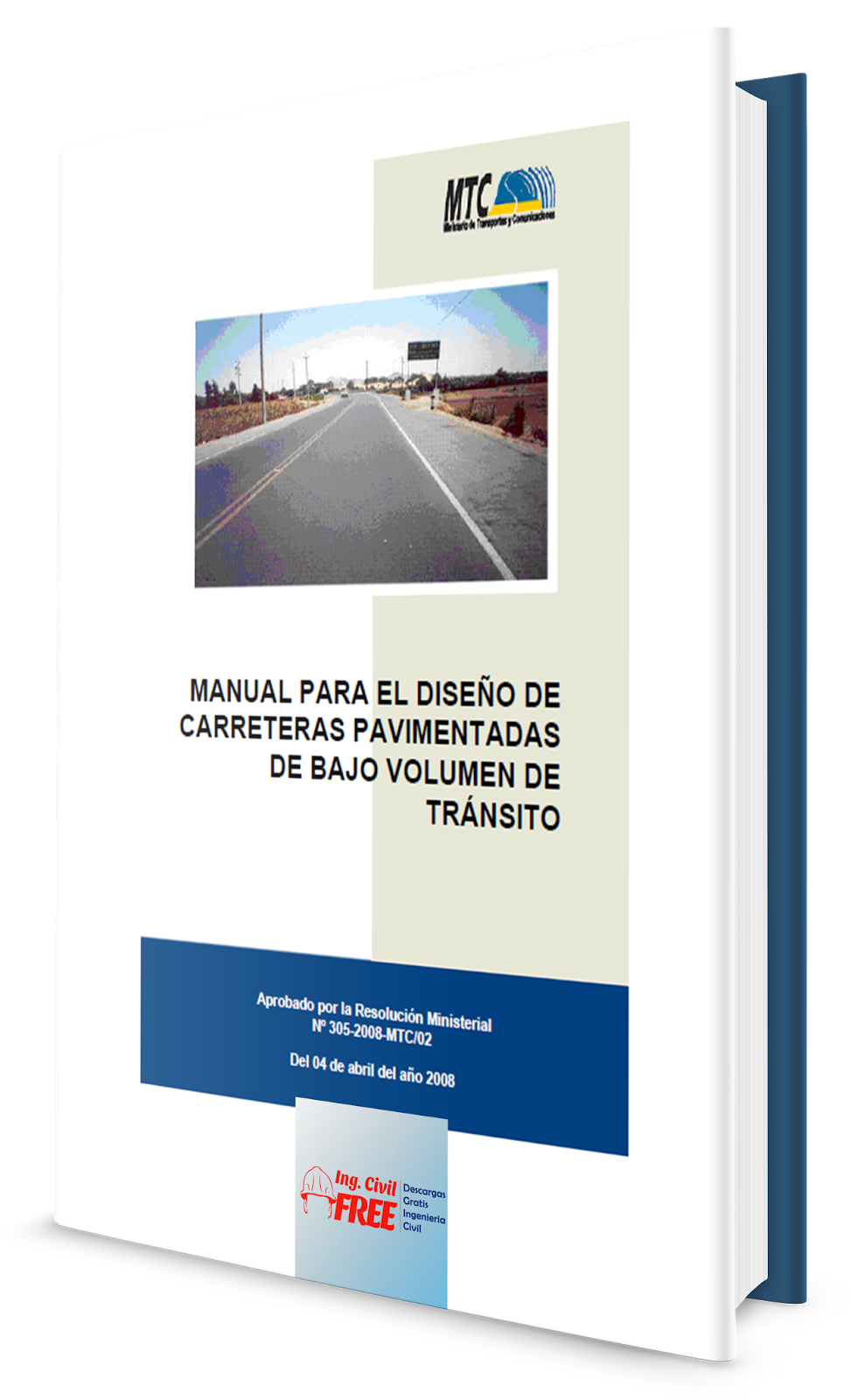 Manual para el Diseño de Carreteras Pavimentadas de Bajo Volumen de