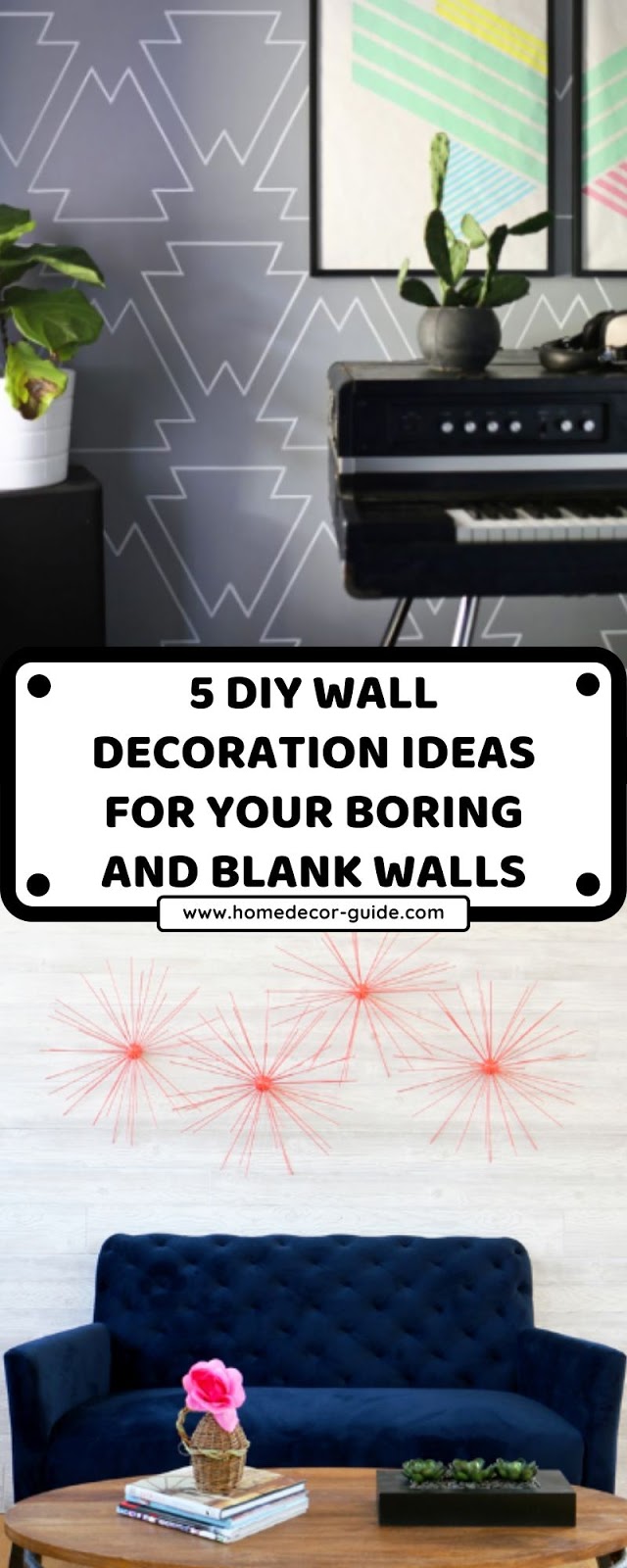 5 DIY WALL DECORATION IDEAS FOR YOUR BORING AND BLANK WALLS