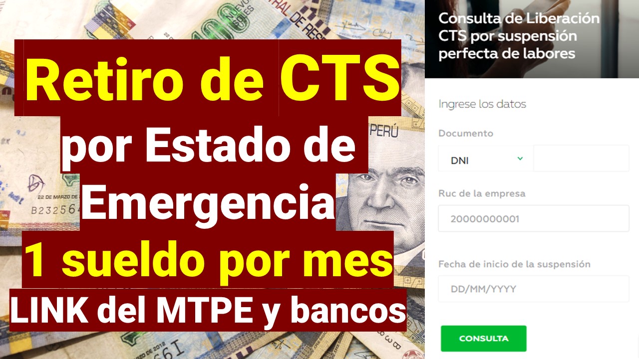 Retiro de CTS por Estado de Emergencia 1 sueldo por mes LINK de bancos