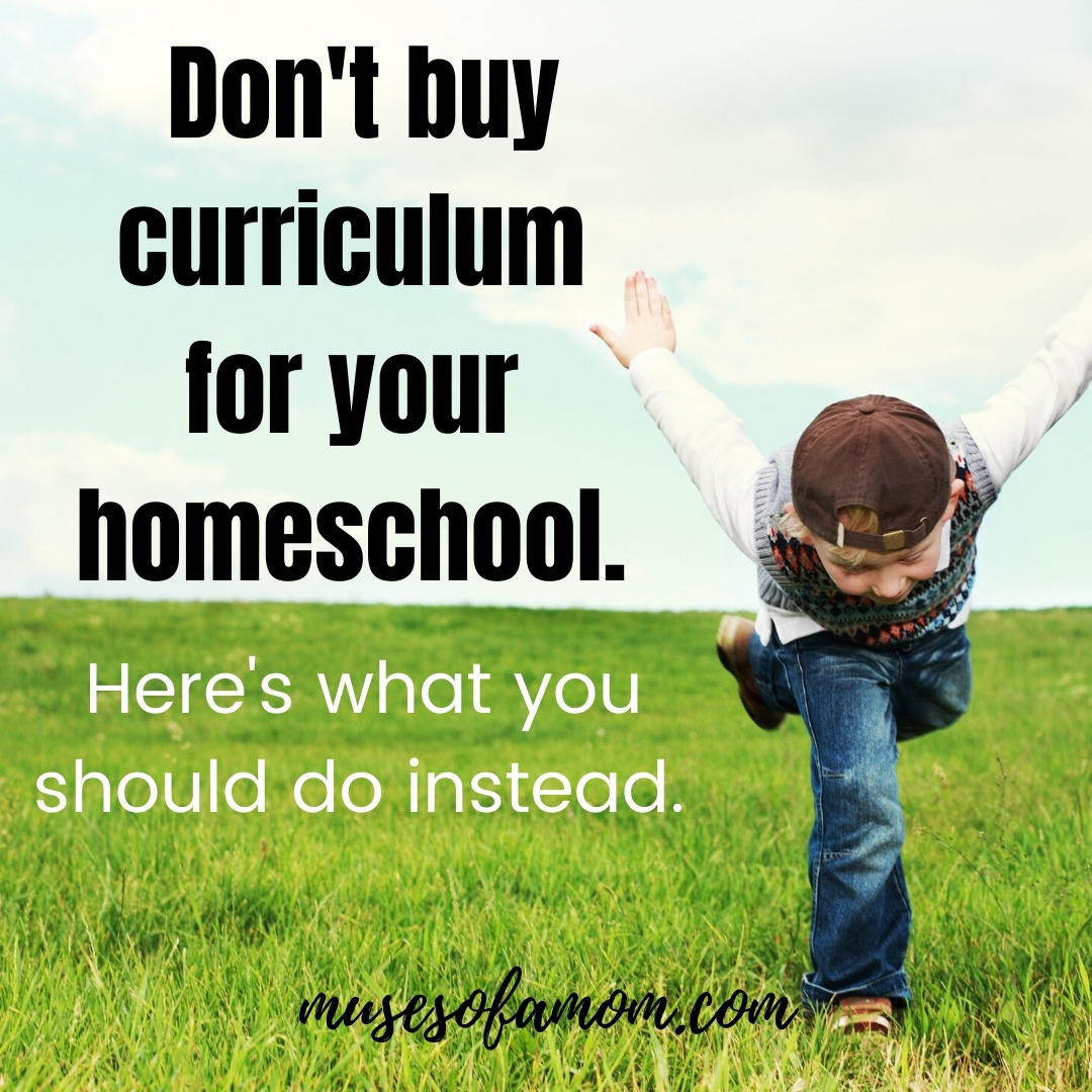 you-dont-need-homeschool-curriculum