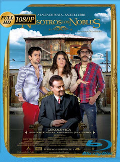 Nosotros los Nobles (2013) HD [1080p] Latino [GoogleDrive] SXGO