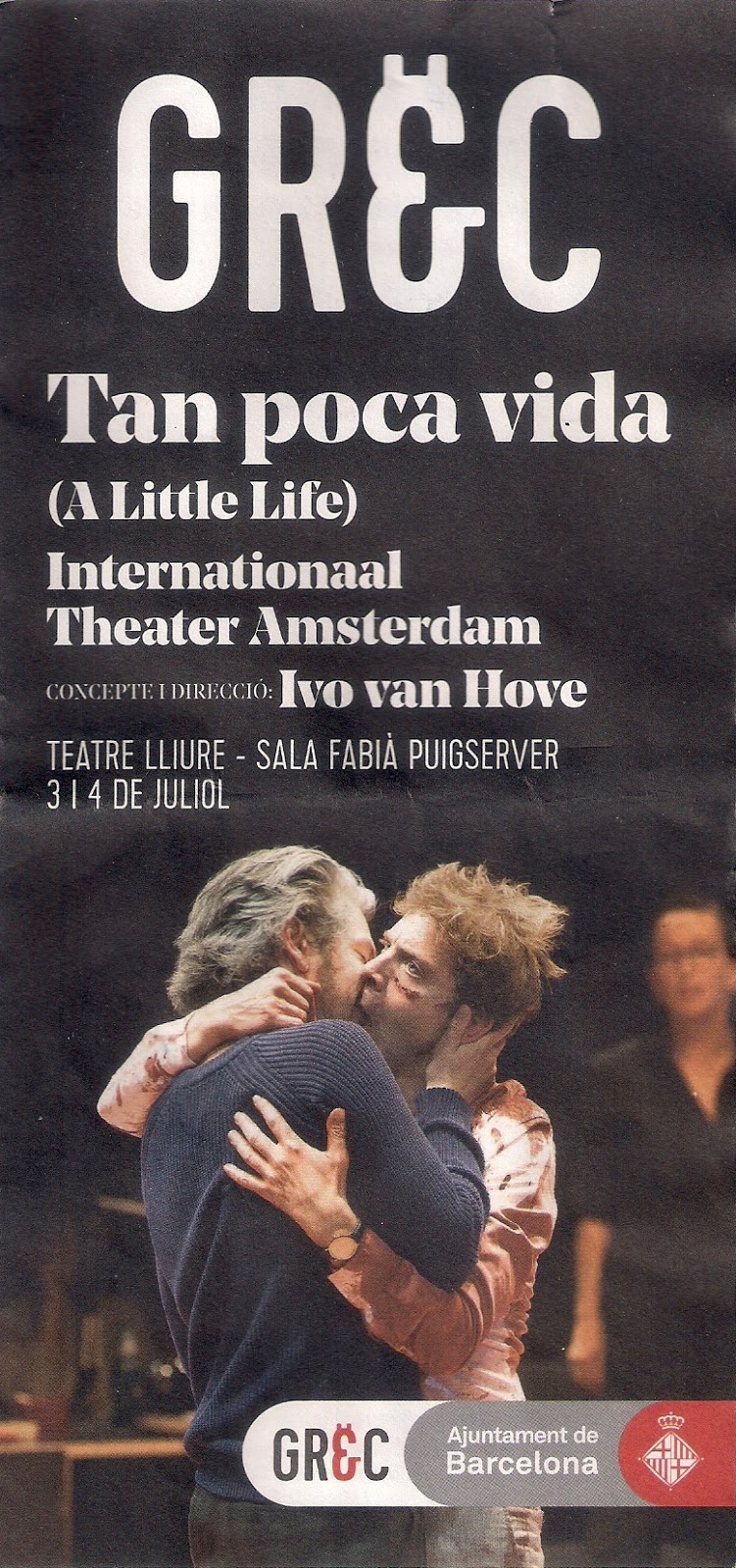 Ivo van Hove: Tan poca vida (A little life) - Teatro Barcelona