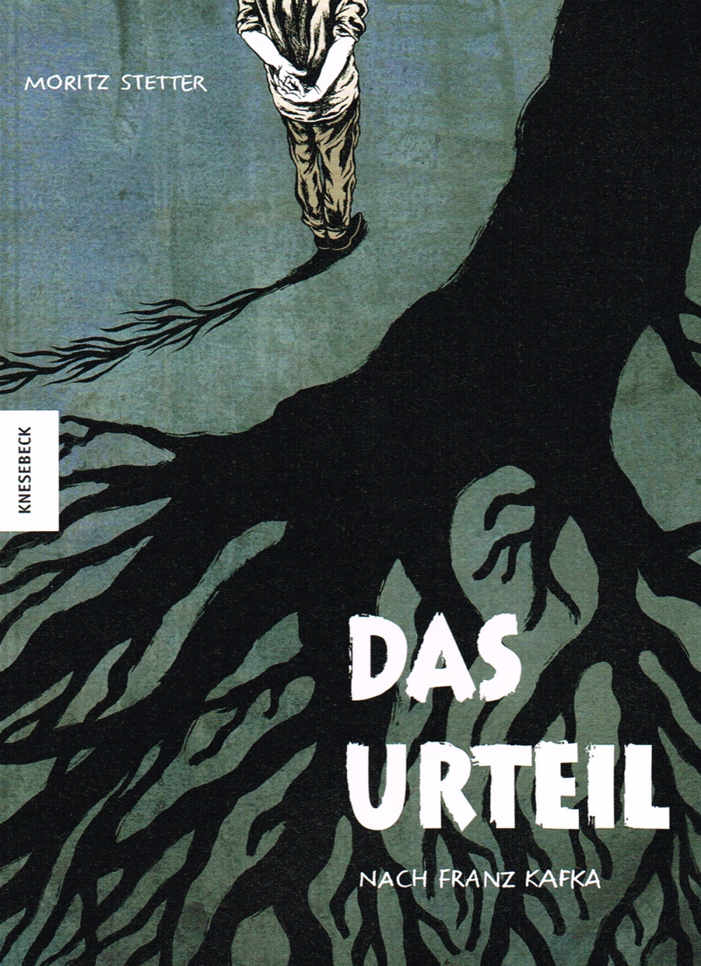 Das Urteil Von Franz Kafka Review: Das Urteil - Moritz Stetter illustriert Kafkas Frühwerk!