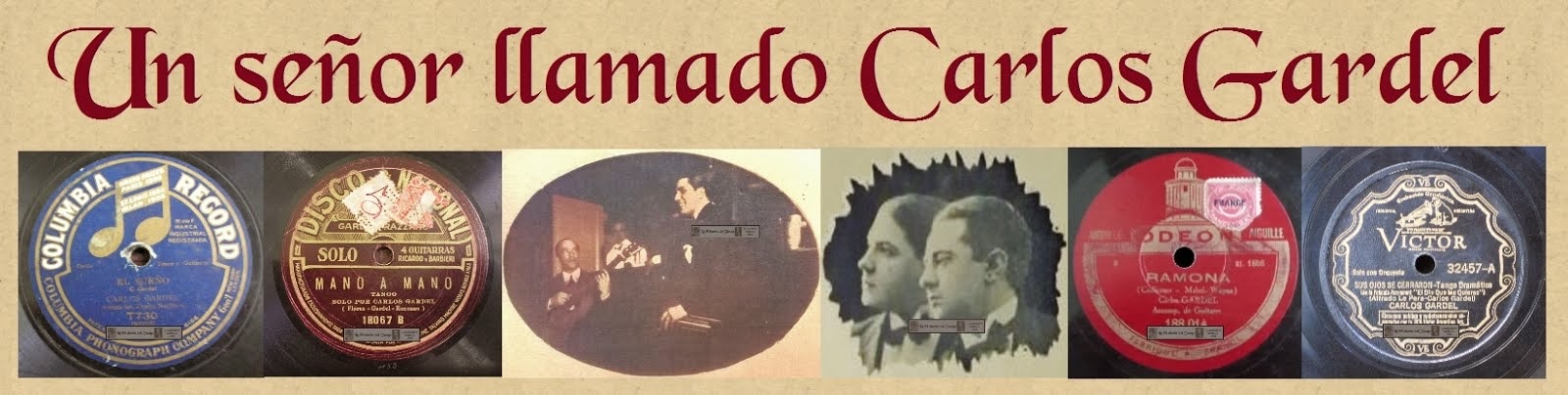         Un señor llamado Carlos Gardel