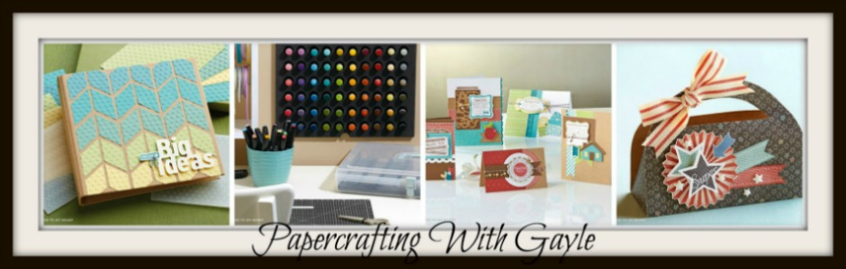 Papercrafting with Gayle
