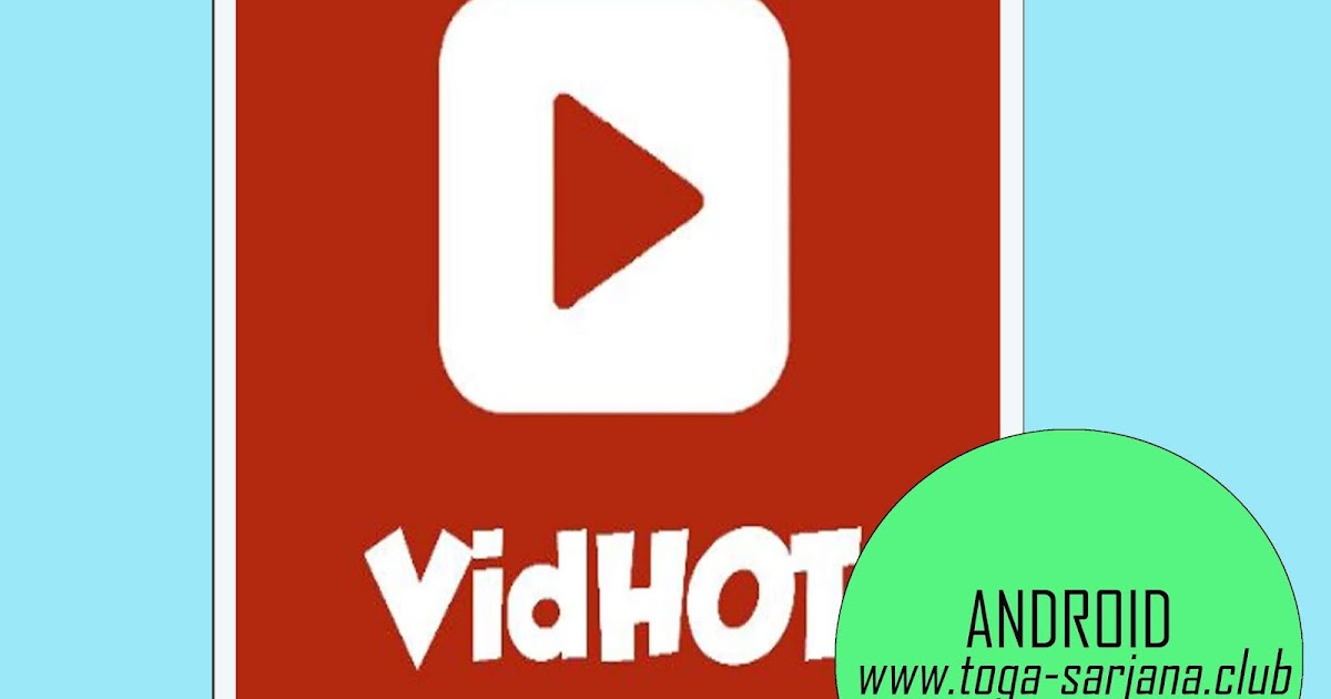 Download Vidhot V2 0 Apk 2020 Toga Sarjana