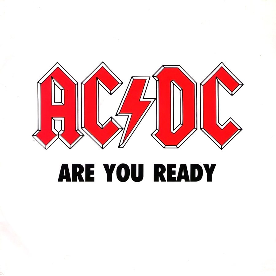 Are you ready to order. AC/DC. AC DC Постер. AC/DC are you ready альбом. AC DC обложки альбомов.
