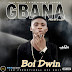 Music: Boi Dwin - Gbana