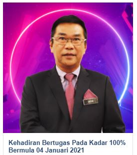 KEHADIRAN BERTUGAS PADA KADAR 100% BERMULA 04 JANUARI 2021