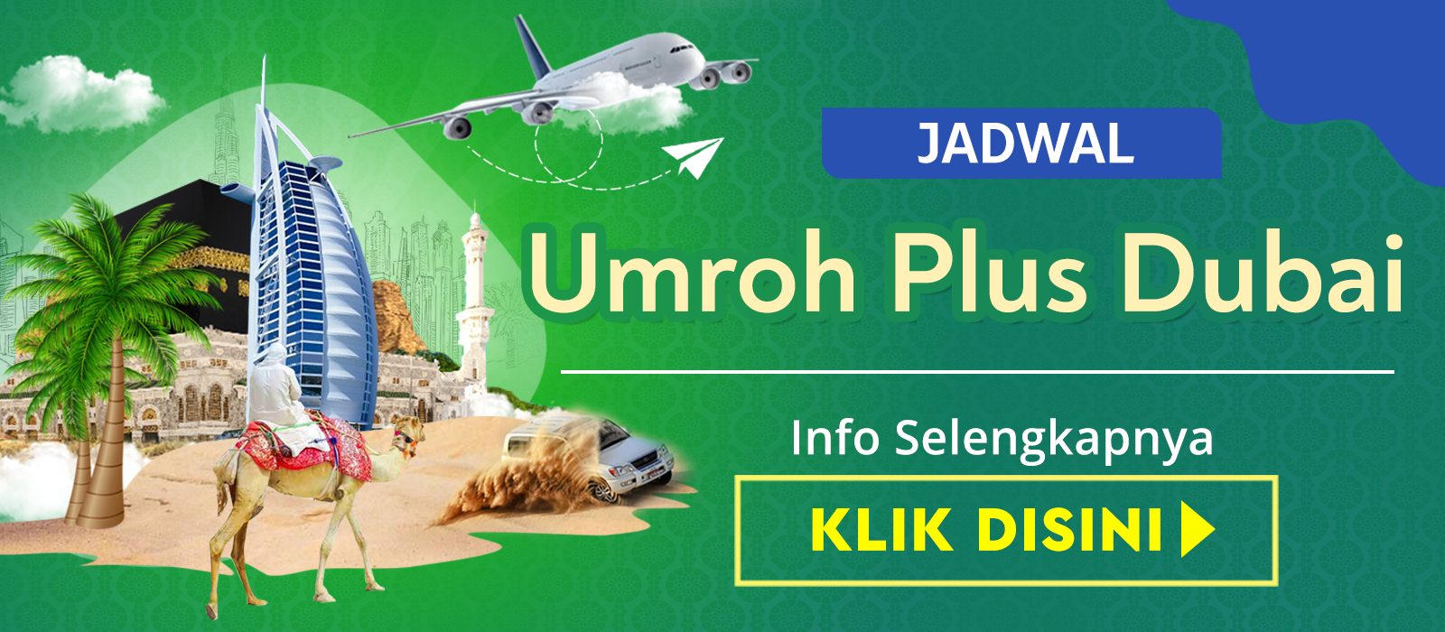 Paket Umroh Plus dubai Murah Biaya Promo Jadwal Tahun 2019 2020