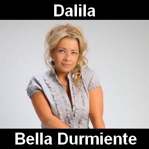 Dalila – Bella Durmiente