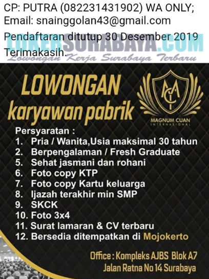 Loker Surabaya Terbaru Di Magnum Cuan November 2019 Lowongan Kerja Surabaya Juni 2021 Lowongan Kerja Jawa Timur Terbaru
